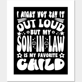 I Might Not Say It Out Loud Son In Law Typography Posters and Art